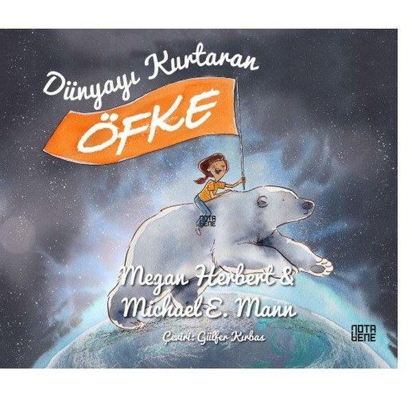 Megan HerbertÇocuk RomanlarıDünyayı Kurtaran Öfke
