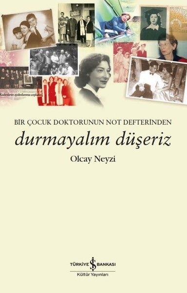Olcay NeyziAnı & Mektup & Günlük Kitapları