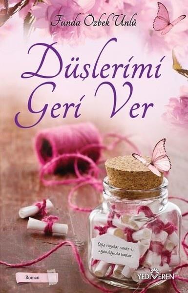 Funda Özbek ÜnlüTürkische RomaneDüşlerimi Geri Ver