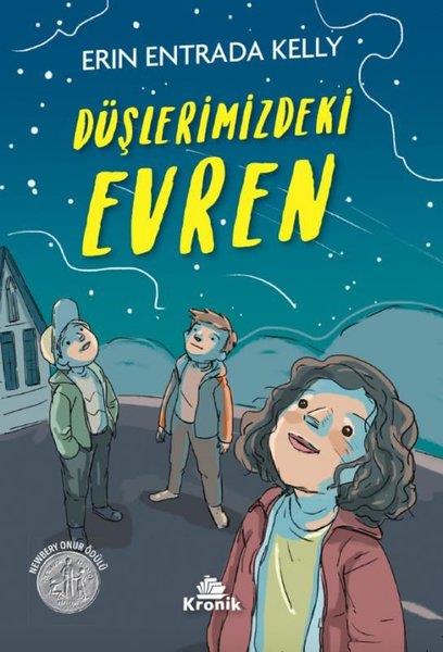 Erin Entrada KellyÇocuk Gençlik RomanlarıDüşlerimizdeki Evren