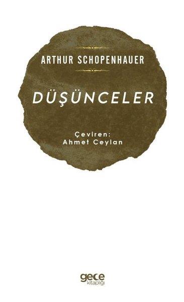 Arthur SchopenhauerFelsefe BilimiDüşünceler