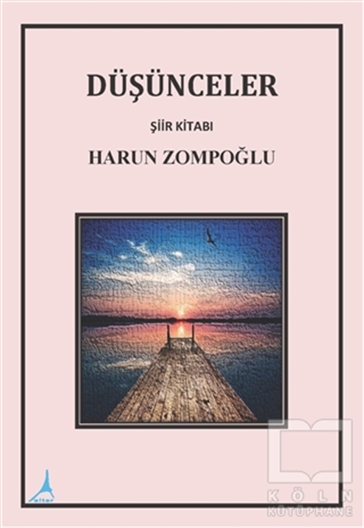 Harun ZompoğluTürkçe Şiir KitaplarıDüşünceler