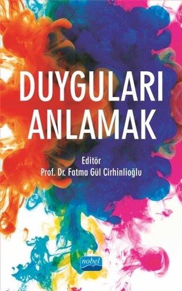 KolektifKişisel Gelişim KitaplarıDuyguları Anlamak