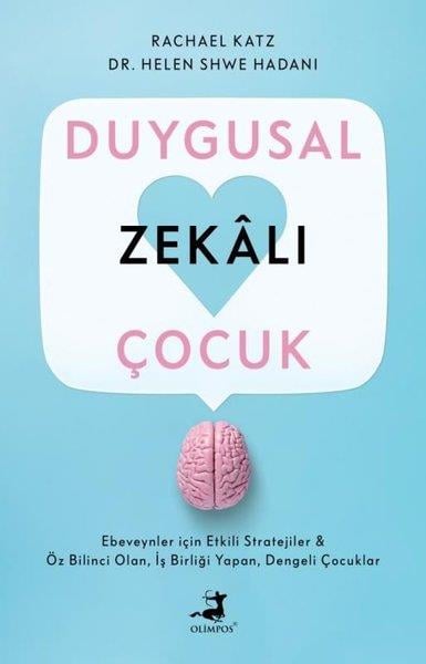 Rachael KatzPsikoloji KitaplarıDuygusal Zekalı Çocuk