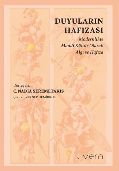 KolektifAntropolojiDuyuların Hafızası: Modernlikte Maddi Kültür Olarak Algı ve Hafıza