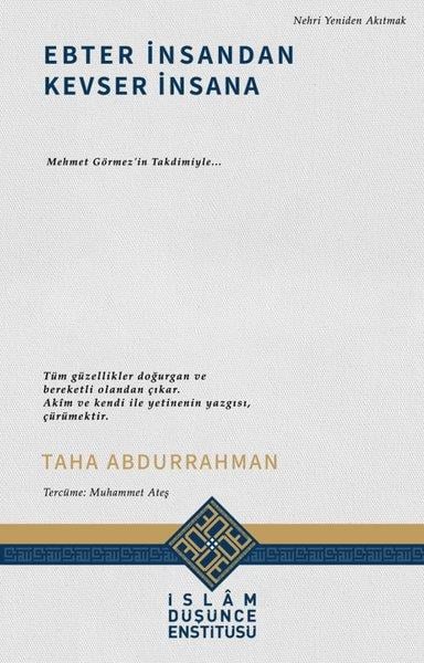 Taha AbdurrahmanIslamische BücherEbter İnsandan Kevser İnsana
