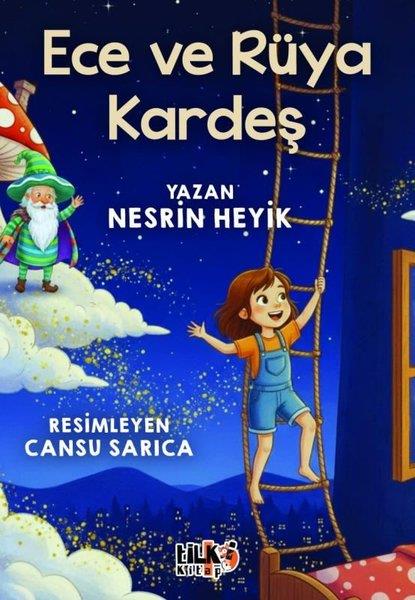 Nesrin HeyikEgitim Etkinlik KitaplariEce ve Rüya Kardeş
