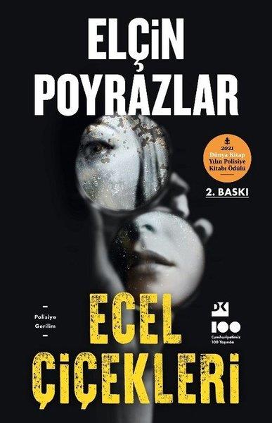 Elçin PoyrazlarKrimisEcel Çiçekleri
