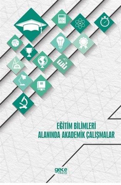 KolektifDiğerEğitim Bilimleri Alanında Akademik Çalışmalar