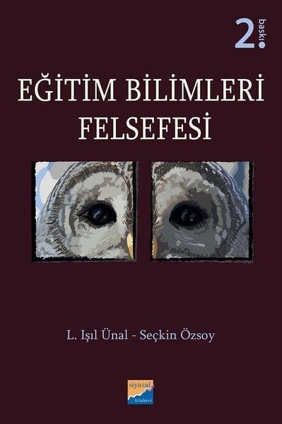 L. Işıl ÜnalAndereEğitim Bilimleri Felsefesi
