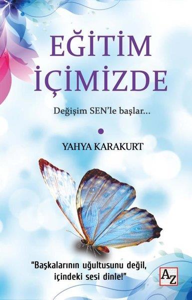 Yahya KarakurtBücher zur persönlichen EntwicklungEğitim İçimizde