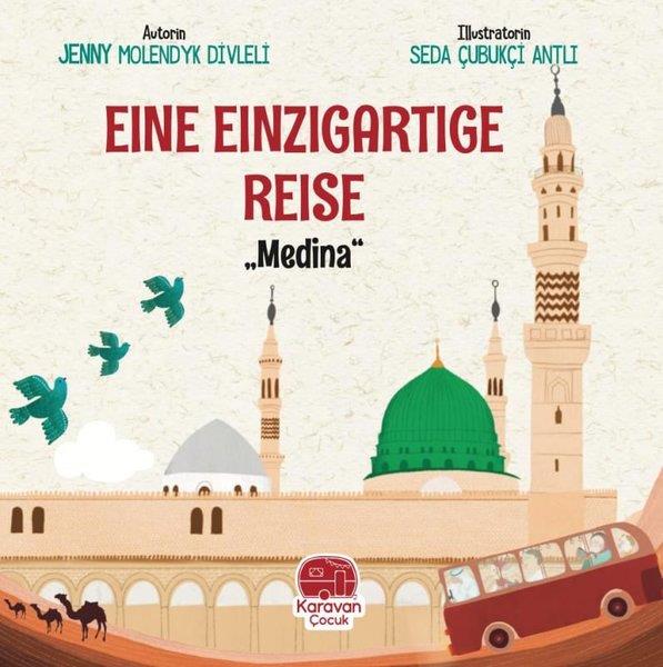 Jenny Molendyk DivleliChildrenEine Einzigartige Reise - Medina