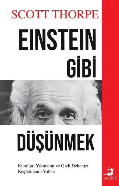 Scott ThorpeKişisel Gelişim KitaplarıEinstein Gibi Düşünmek