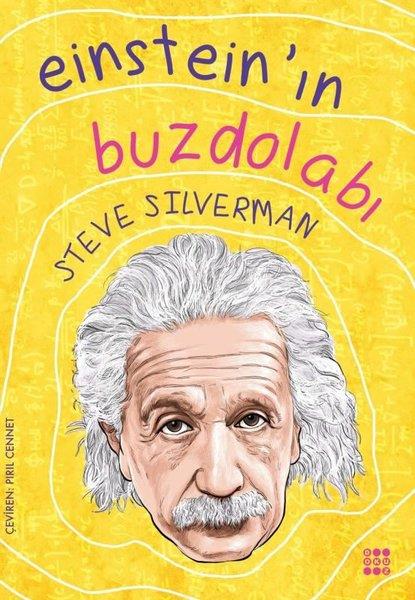 Steve SilvermanPopüler Bilim KitaplarıEinstein'ın Buzdolabı