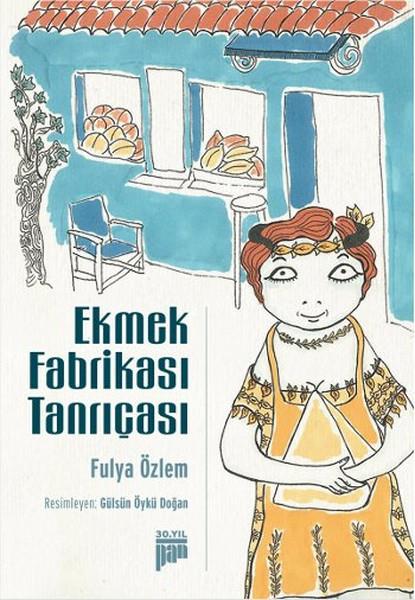 Cem TümdağGeschichten Ekmek Fabrikası Tanrıçası