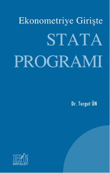 Turgut ÜnAkademik KitaplarEkonometriye Girişte Stata Programı