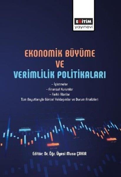 KolektifEğitimEkonomik Büyüme ve Verimlilik Politikaları
