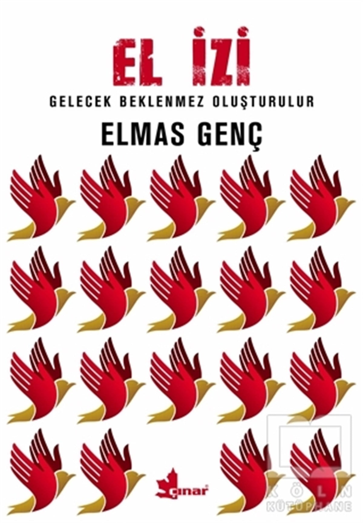 Elmas GençKişisel GelişimEl İzi
