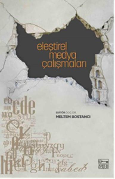 Meltem Bostancıİletişim KitaplarıEleştirel Medya Çalışmalar