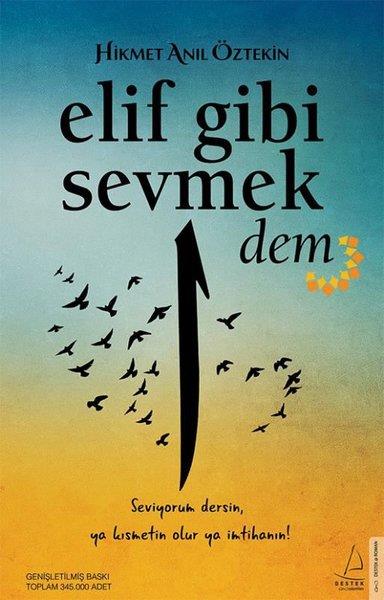 Hikmet Anıl ÖztekinTürkische RomaneElif Gibi Sevmek - Dem
