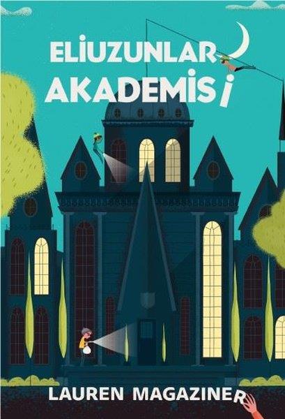 Lauren MagazinerÇocuk RomanlarıEliuzunlar Akademisi