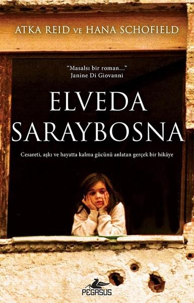 Atka ReidDünya RomanElveda Saraybosna
