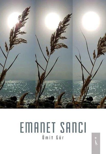 Ümit GürDeneme KitaplarıEmanet Sancı