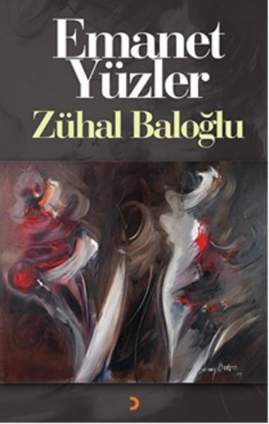 Zühal BaloğluTürkische RomaneEmanet Yüzler