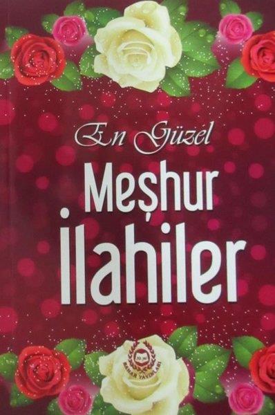KolektifBaşvuru KitaplarıEn Güzel Meşhur İlahiler