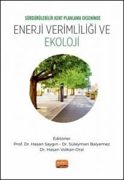 KolektifUmwelttechnikEnerji Verimliliği ve Ekoloji-Sürdürülebilir Kent Planlama Ekseninde