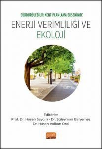 KolektifUmwelttechnikEnerji Verimliliği ve Ekoloji-Sürdürülebilir Kent Planlama Ekseninde