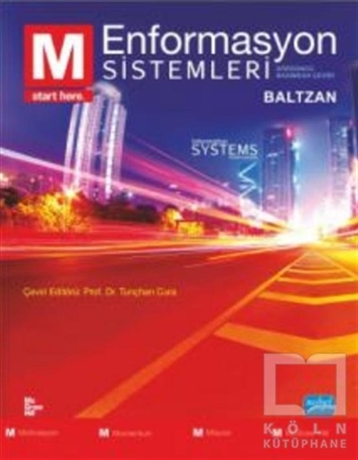Paige BaltzanPopüler Bilim KitaplarıEnformasyon Sistemleri - Information Systems