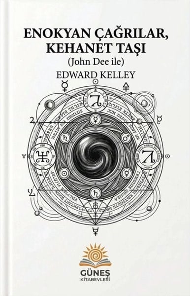 Edward KelleyFelsefe BilimiEnokyan Çağrılar Kehanet Taşı (John Dee İle)