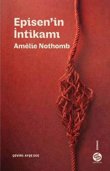 Amelie NothombDünya RomanEpisen'in İntikamı