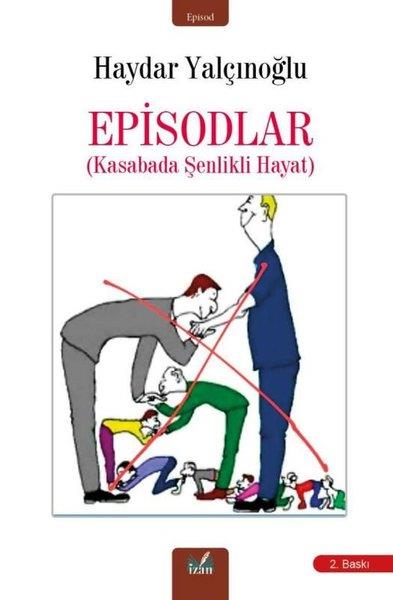 Haydar YalçınoğluTürk OyunlarıEpisodlar - Kasabada Şenlikli  Hayat