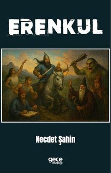 Necdet ŞahinTürk RomaniErenkul