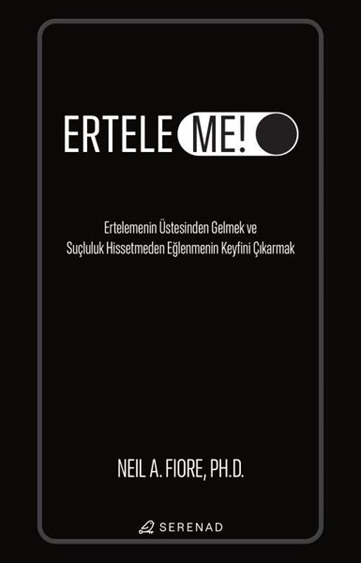 Neil A. FioreBücher zur persönlichen EntwicklungErteleme!