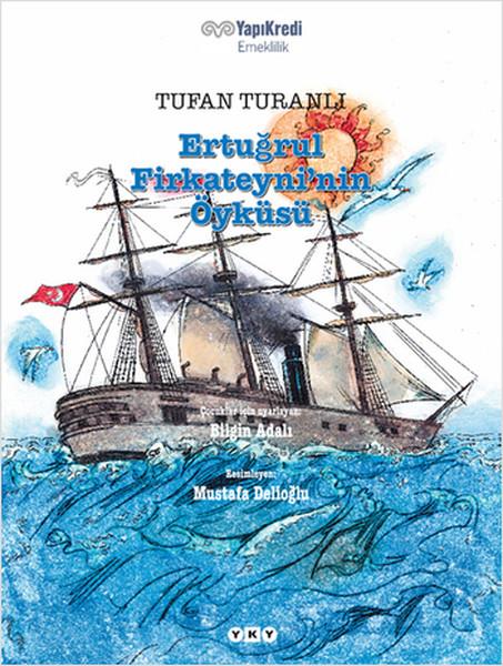 Tufan TuranlıHistorische Biographie und AutobiographieErtuğrul Firkateyni’nin Öyküsü