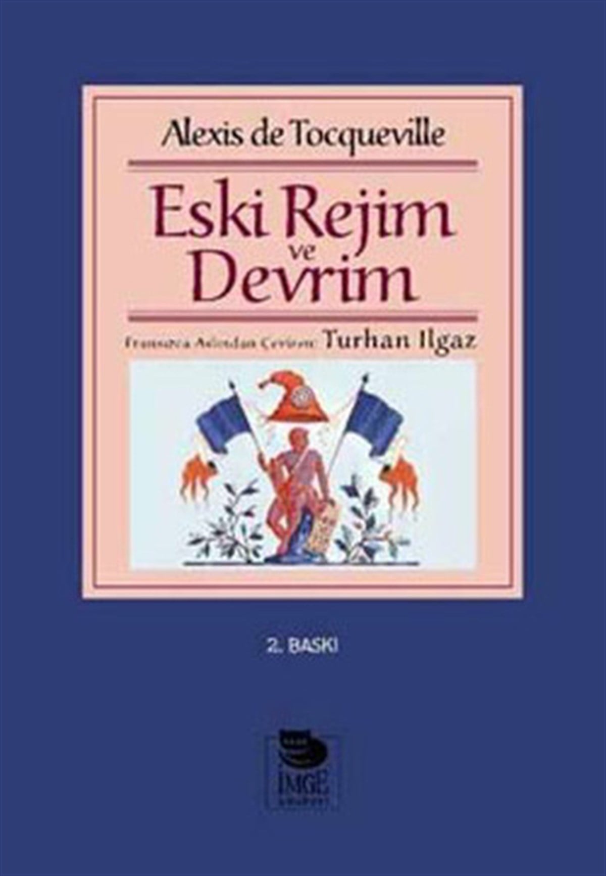 Alexis de TocquevilleDünya TarihiEski Rejim ve Devrim