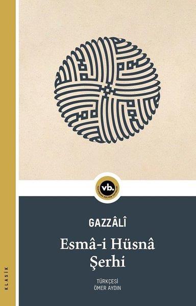 Gazzaliİslami KitaplarEsma-i Hüsna Şerhi