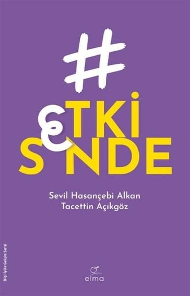 Sevil Hasançebi AlkanKişisel Gelişim KitaplarıEtki Sende