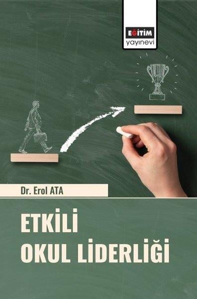 Erol AtaEğitimEtkili Okul Liderliği