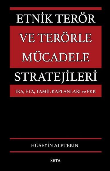 Hüseyin AlptekinAraştırma & İnceleme ve Referans KitaplarıEtnik Terör ve Terörle Mücadele Stratejileri