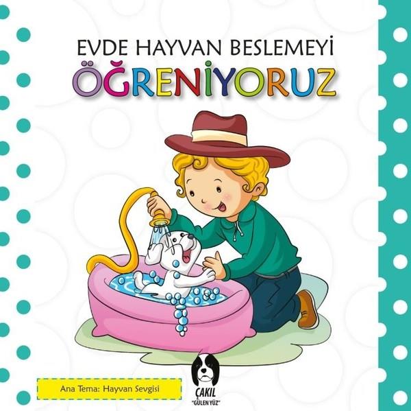 KolektifFormen Bücher für Kinder im VorschulalterEvde Hayvan Beslemeyi Öğreniyoruz