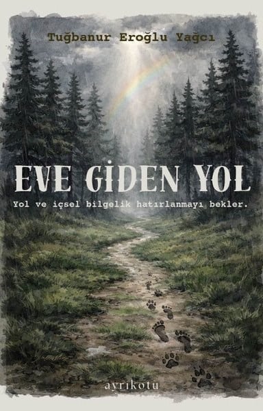 Tuğbanur Eroğlu YağcıKişisel Gelişim KitaplarıEve Giden Yol - Rehber Kartlar