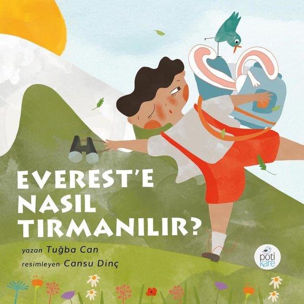 Tuğba CanOkul Öncesi Öykü KitaplarıEverest'e Nasıl Tırmanılır?