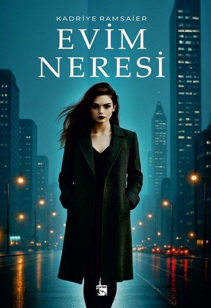 Kadriye RamsaierTürk RomaniEvim Neresi