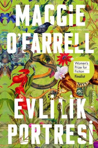 Maggie O'FarrellDünya RomanEvlilik Portresi