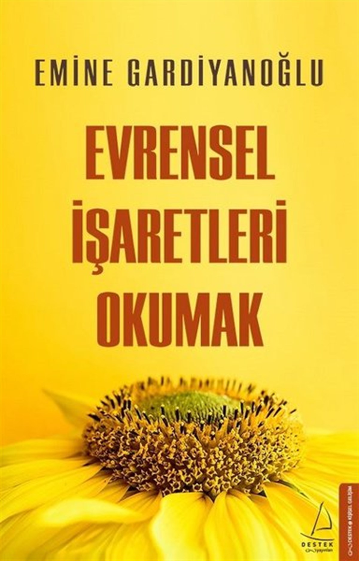 Emine GardiyanoğluBücher zur persönlichen EntwicklungEvrensel İşaretleri Okumak