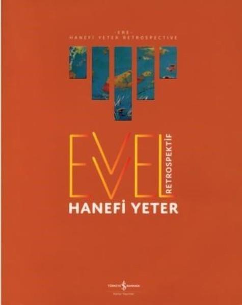 Hanefi YeterKunsttheorie BücherEvvel Retrospektif-Ere Retrospectiv